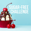 14-Day Sugar Free Challenge!