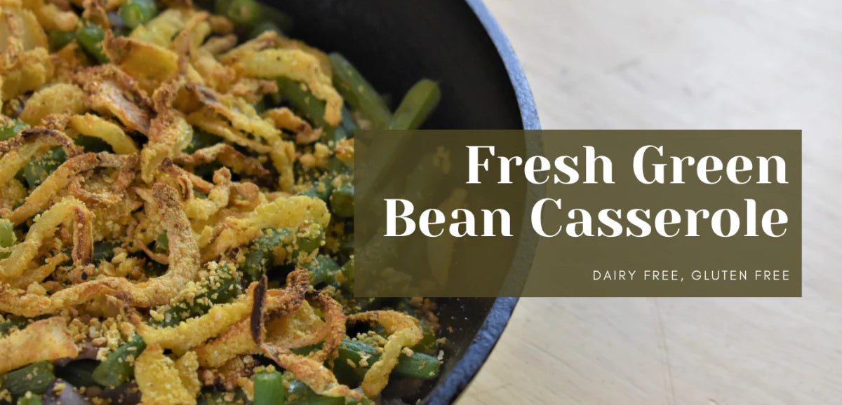 Fresh Green Bean Casserole
