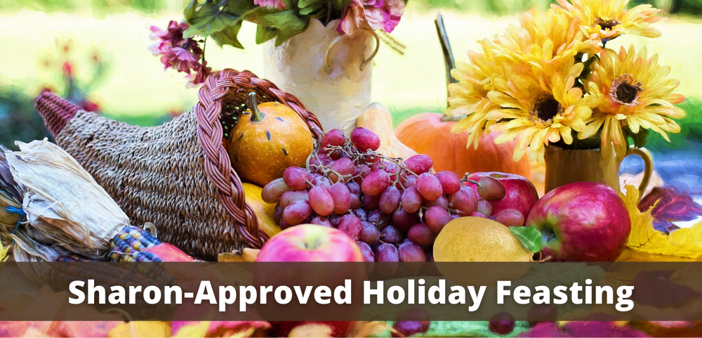 Nutritionist Approved Holiday Feasting