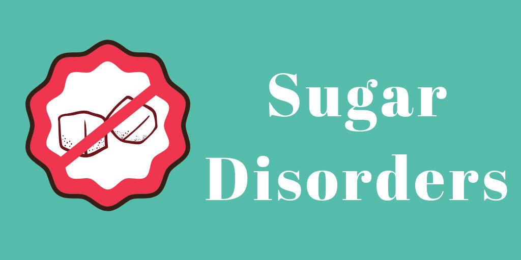 Sugar Disorders